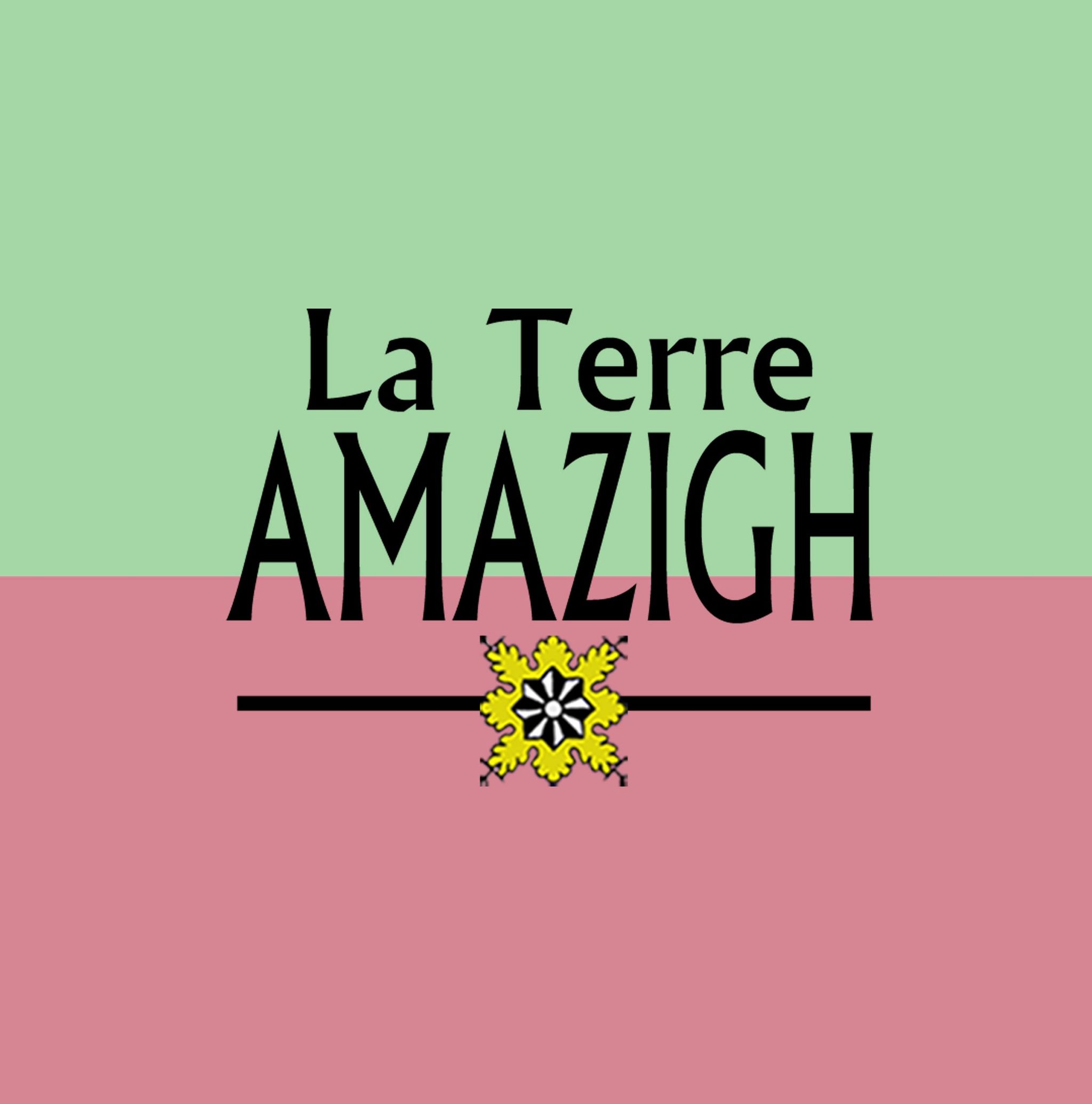La terre Amazigh 