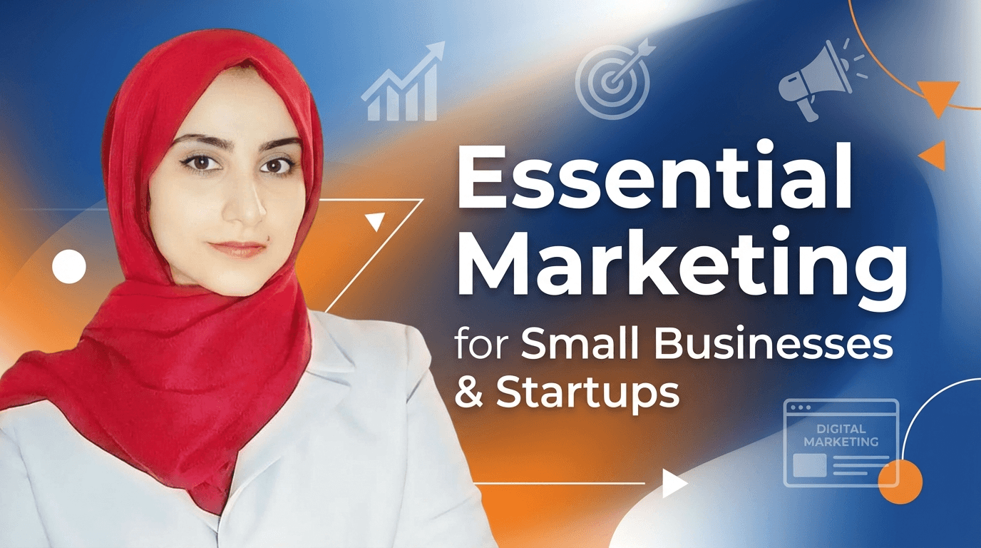 Essential Marketing for Small Businesses & Startups course thumbnail
